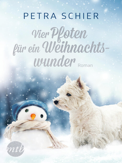Title details for Vier Pfoten für ein Weihnachtswunder by Petra Schier - Available